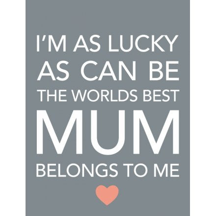 WORLDS BEST MUM MINI METAL SIGN