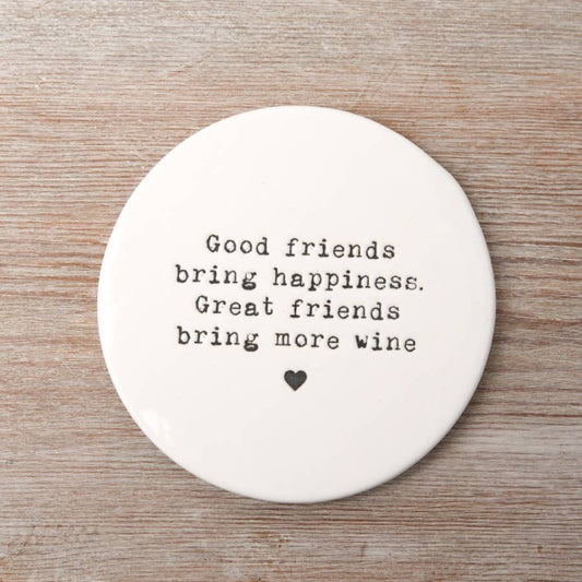 Bring Happiness Coaster Good Friends Wine