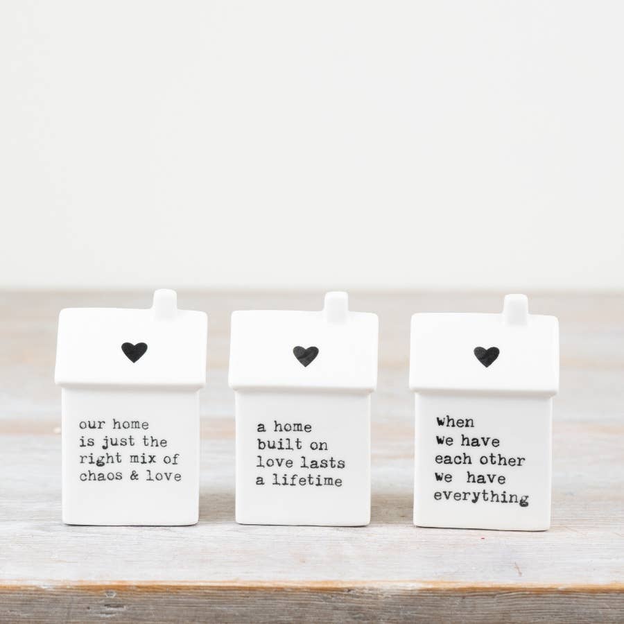 Our Home, Chaos & Love House Ornament