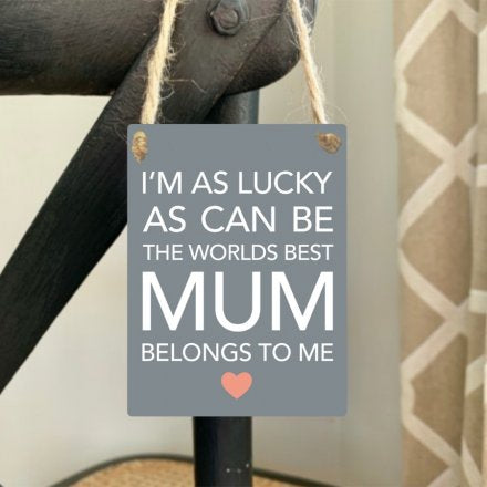 WORLDS BEST MUM MINI METAL SIGN