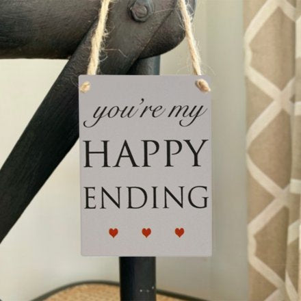 YOURE MY HAPPY ENDING MINI METAL SIGN