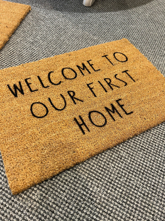 Welcome to our first home Doormat